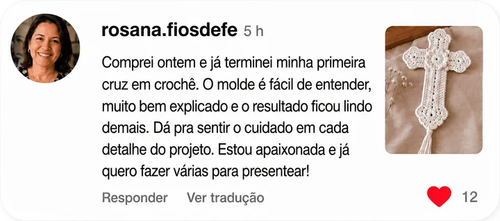 Comentário de Rosana sobre sua primeira cruz em crochê